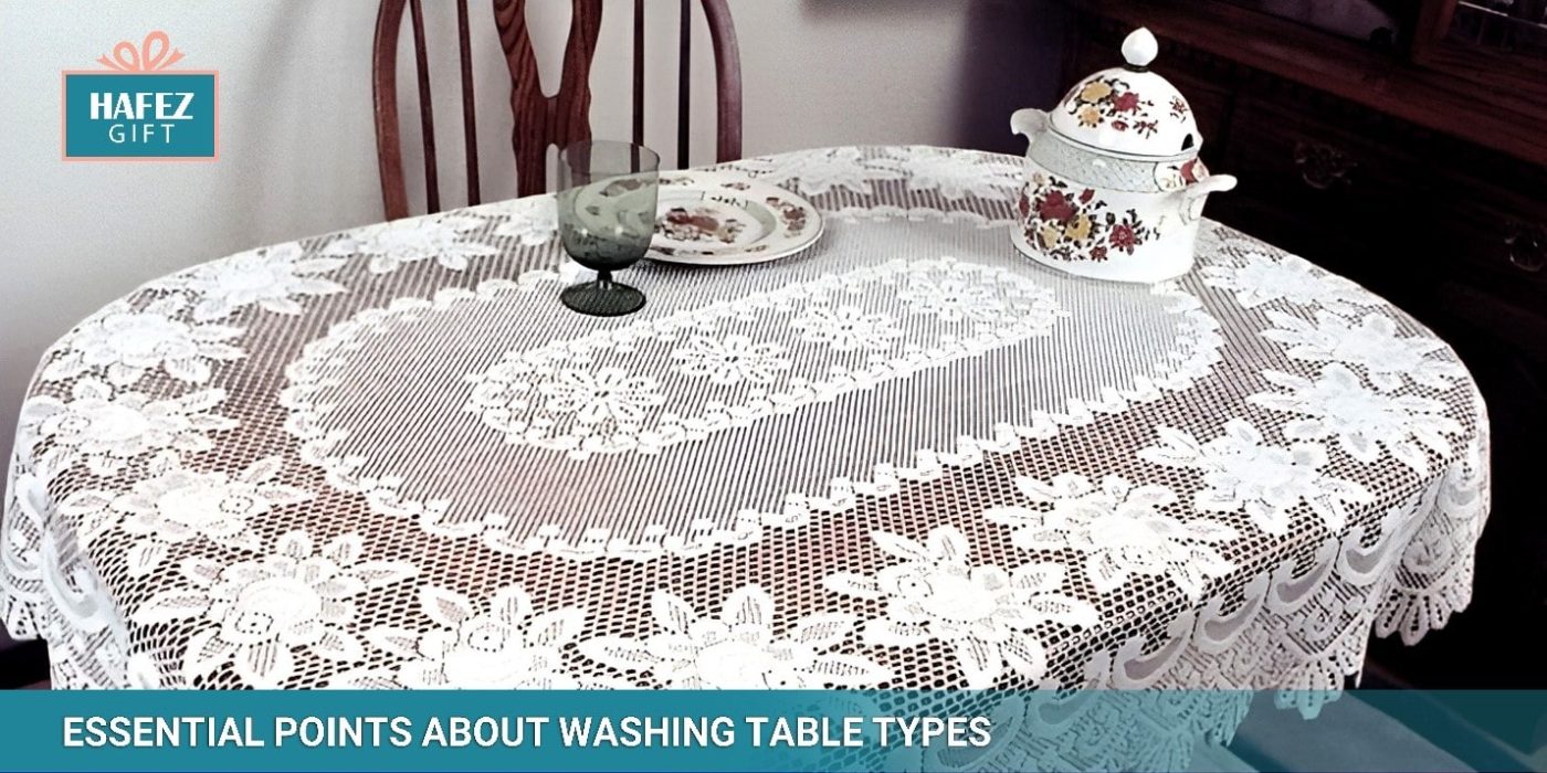 Essential points about washing table types